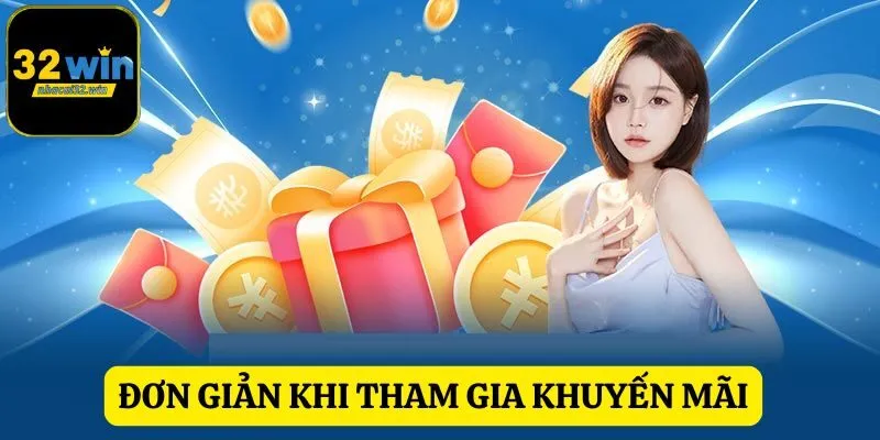 Đơn giản khi tham gia các chương trình khuyến mãi tại hệ thống