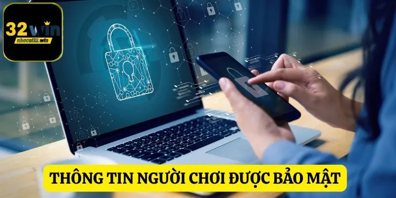 Thông tin người chơi được bảo mật